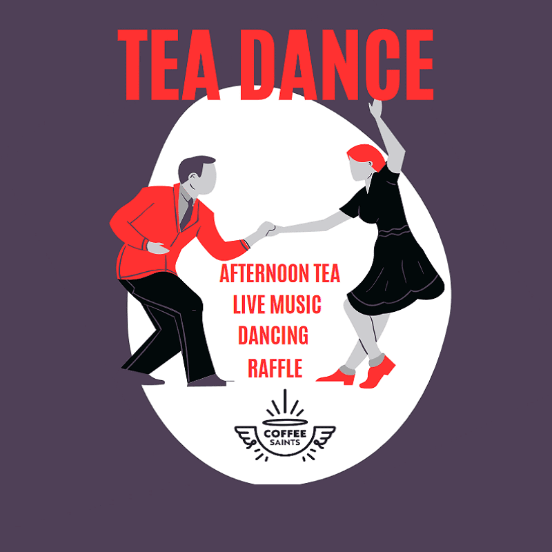 Tea Dance Feb 2024
